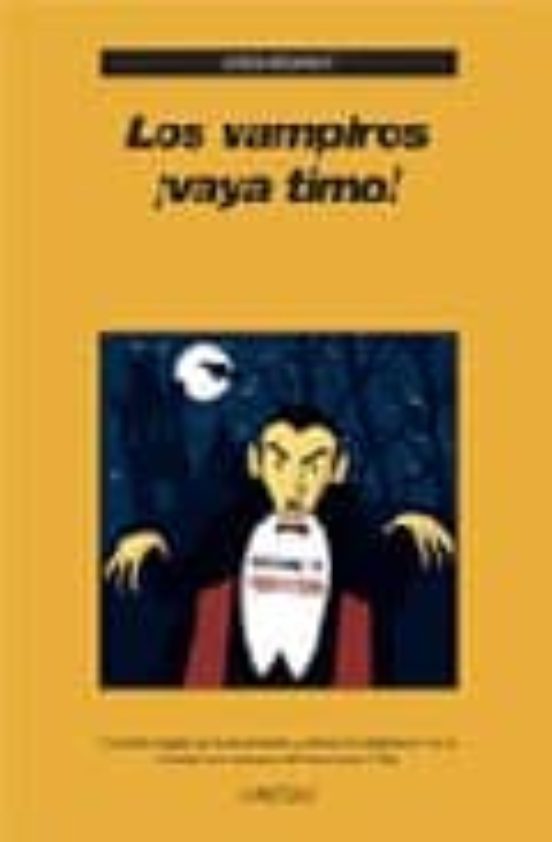 Los Vampiros ¡vaya Timo!