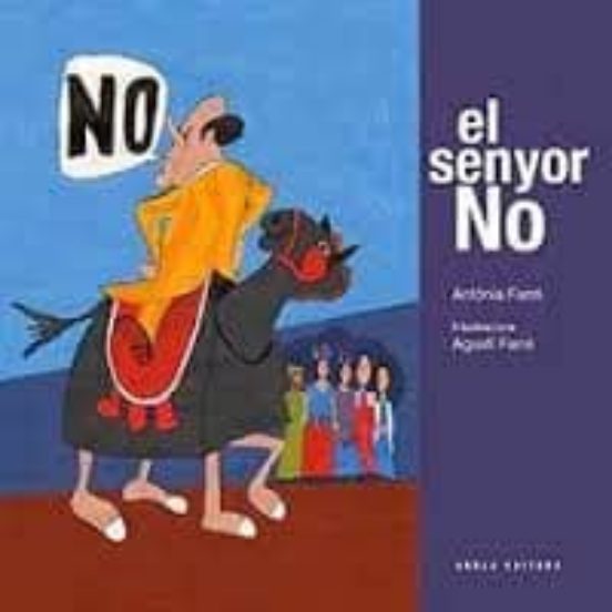 El Senyor NO