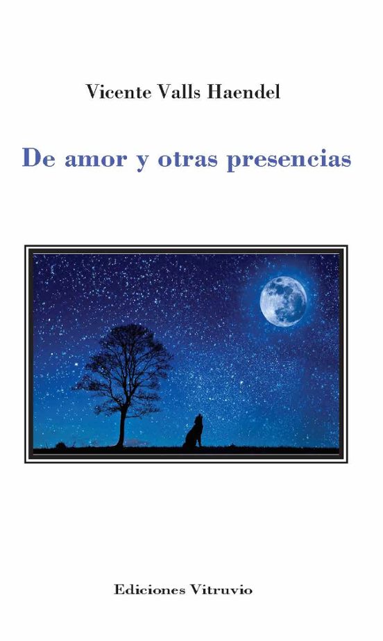 De Amor Y Otras Presencias