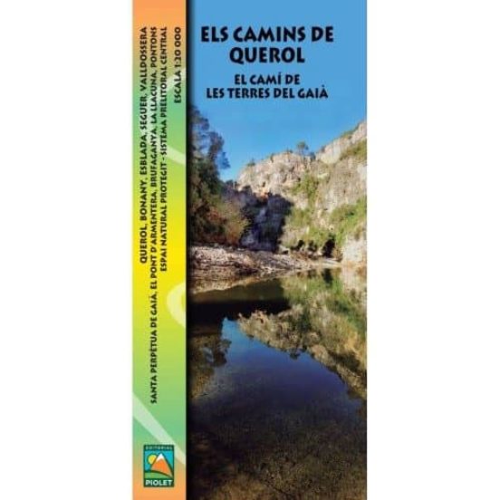 Els Camins De Querol. El Camí De Les Terres Del Gaià