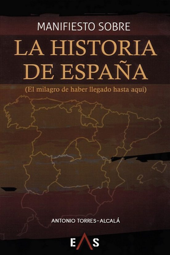 Manifiesto Sobre La Historia De España