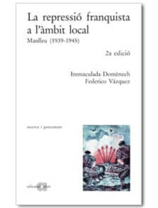 La Repressio Franquista A L Ambit Local. Manlleu