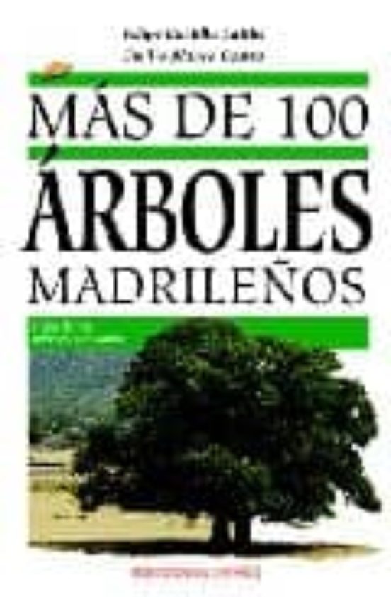 Más De 100 Árboles Madrileños