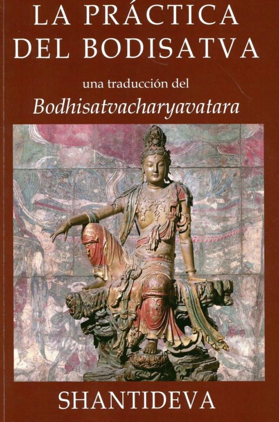 La Practica Del Bodisatva