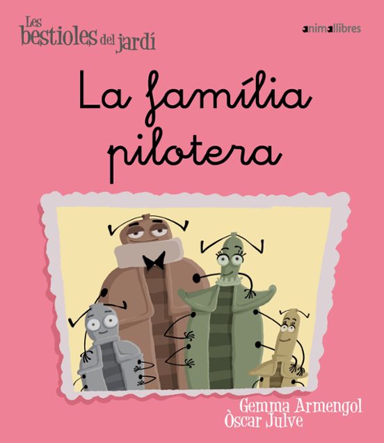 La Família Pilotera