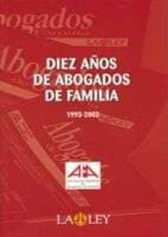 Diez Años De Abogados De Familia