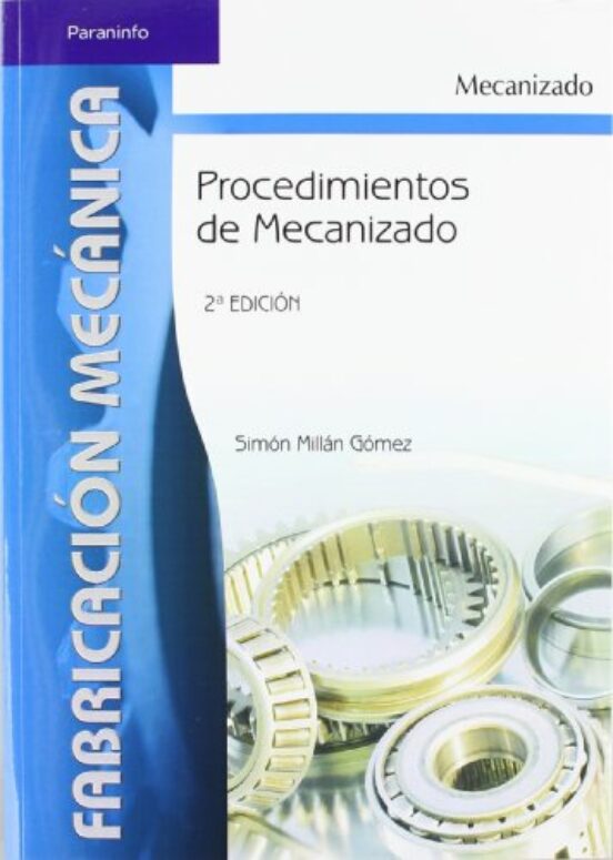 Procedimientos De Mecanizado