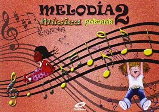 Musica 2º Primaria Melodia Ed 2015 Galicia