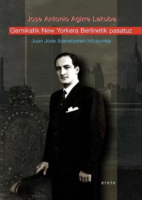 Gernikatik New Yorkera Berlinetik Pasatuz; Juan Jose Ibarretxeren Hitz