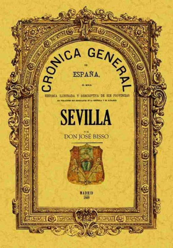 Cronica De La Provincia De Sevilla