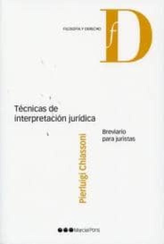 Técnicas De Interpretación Jurídica