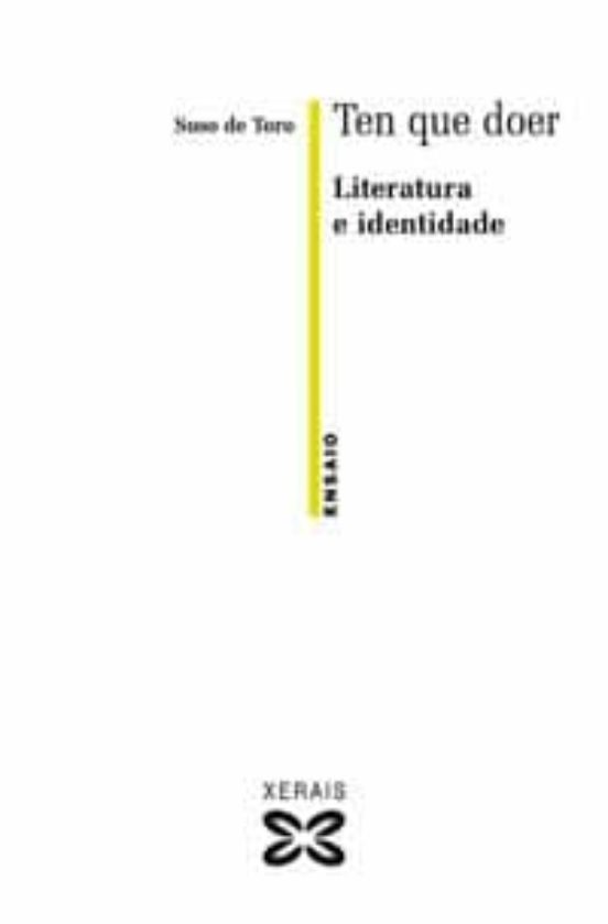 Ten Que Doer: Literatura E Identidade