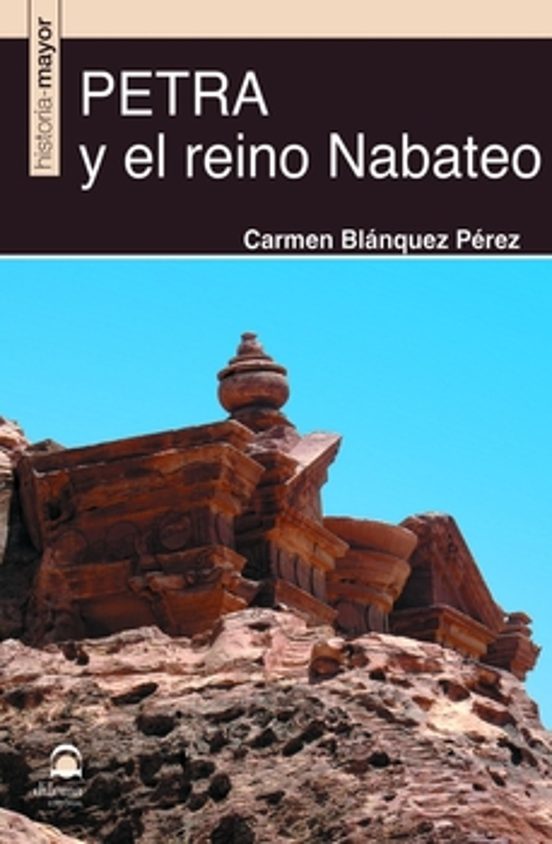 Petra Y El Reino Nabateo