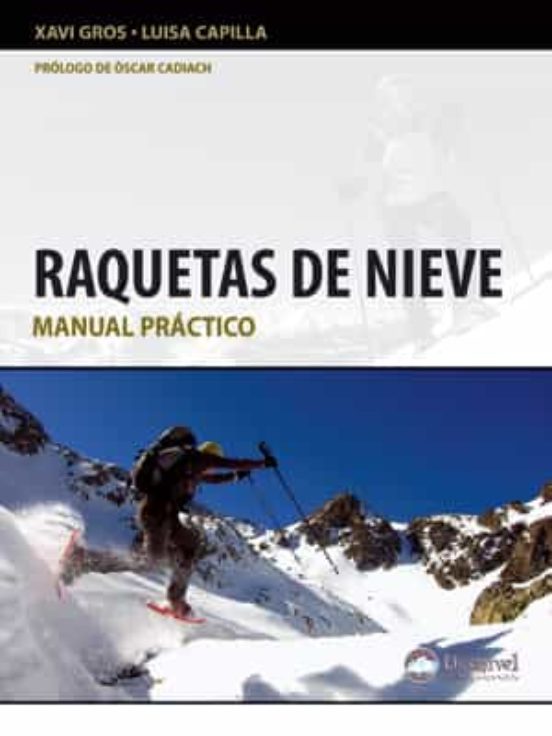Raquetas de Nieve: Manual Practico