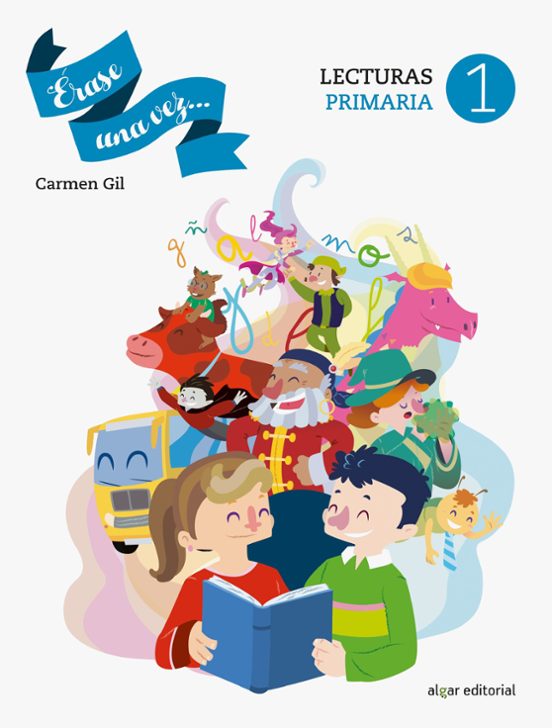 Erase una Vez 1º Educacion Primaria