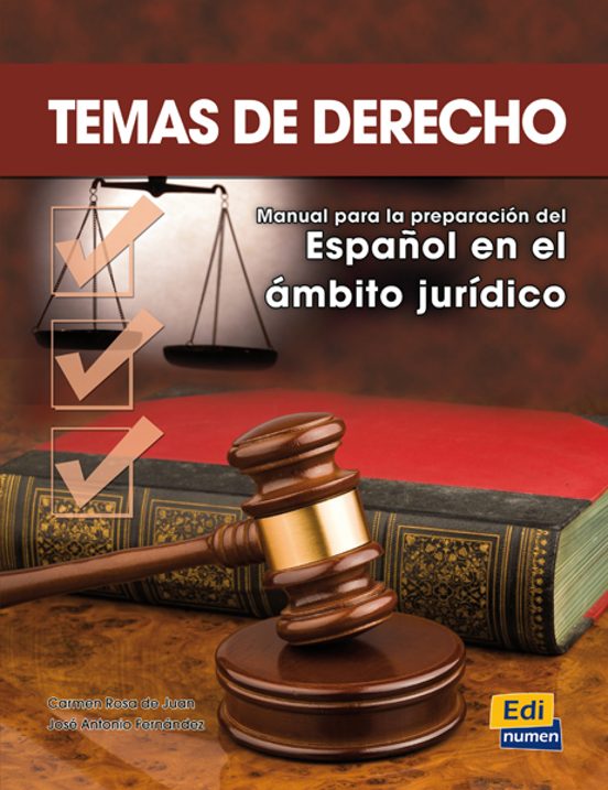 Temas De Derecho: Manual Para La Preparacion Del Español. Ambito Jurid