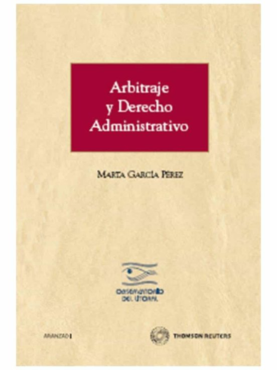 Arbitraje Y Derecho Administrativo