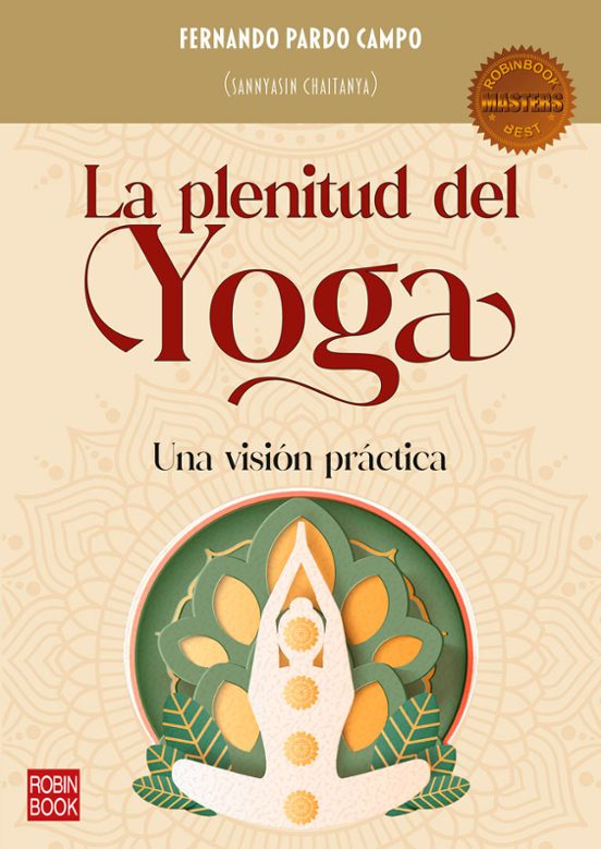 La Plenitud Del Yoga