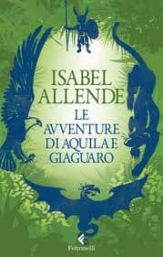Le Avventure Di Aquila e Giaguaro