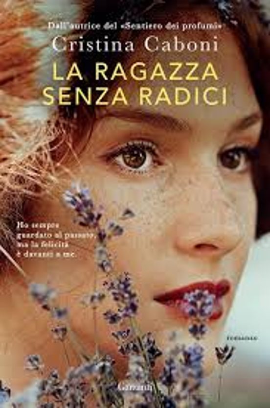 La Ragazza Senza Radici