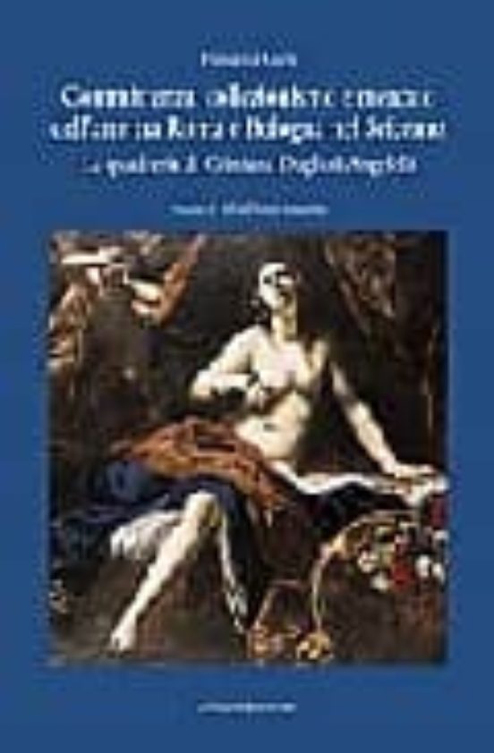 Committenza Collezionismo E Mercato Dell Arte Tra Roma E Bologna Nel S