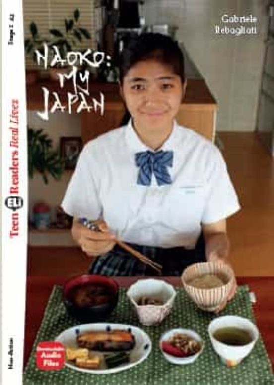 Naoko: My Japan Tr2. Teen Eli Readers - Stage 2 - A2