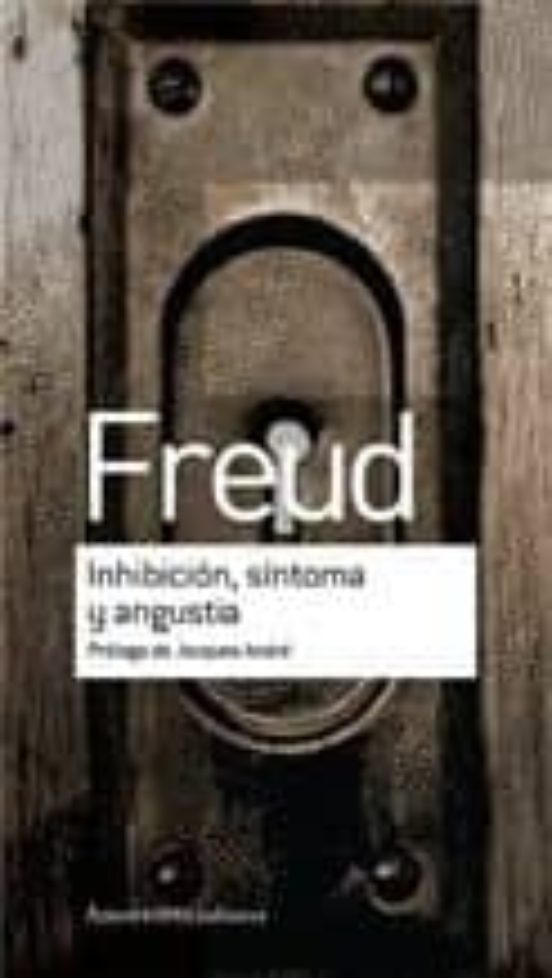 Inhibicion Sintoma Y Angustia