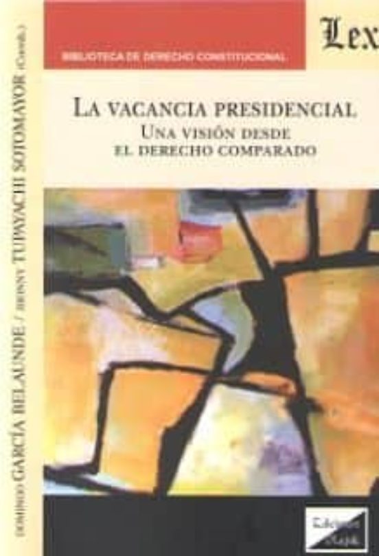 Vacancia Presidencial La