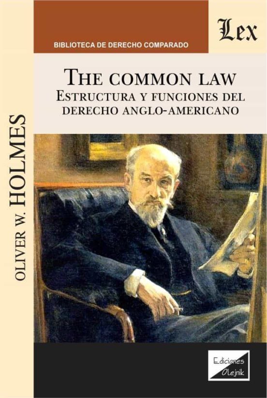 The Common Law. Estructura Y Funciones Del Derecho Anglo- Americano