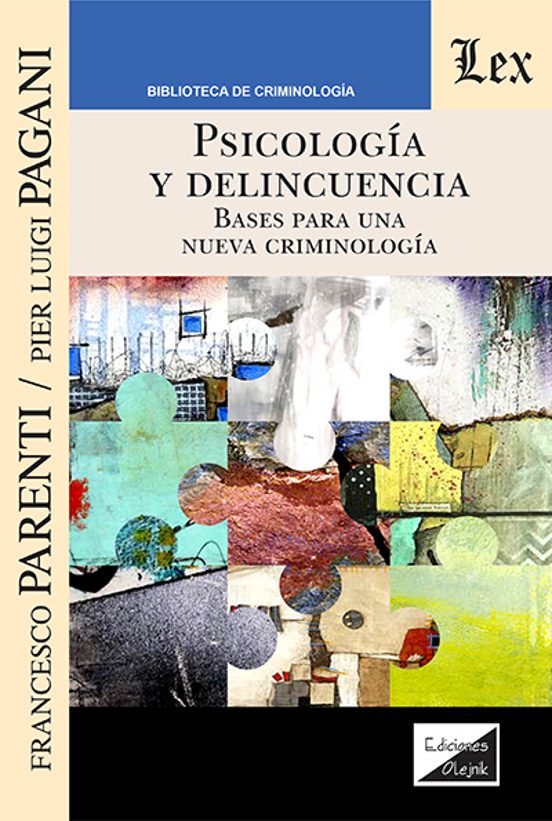 Psicologia Y Delincuencia