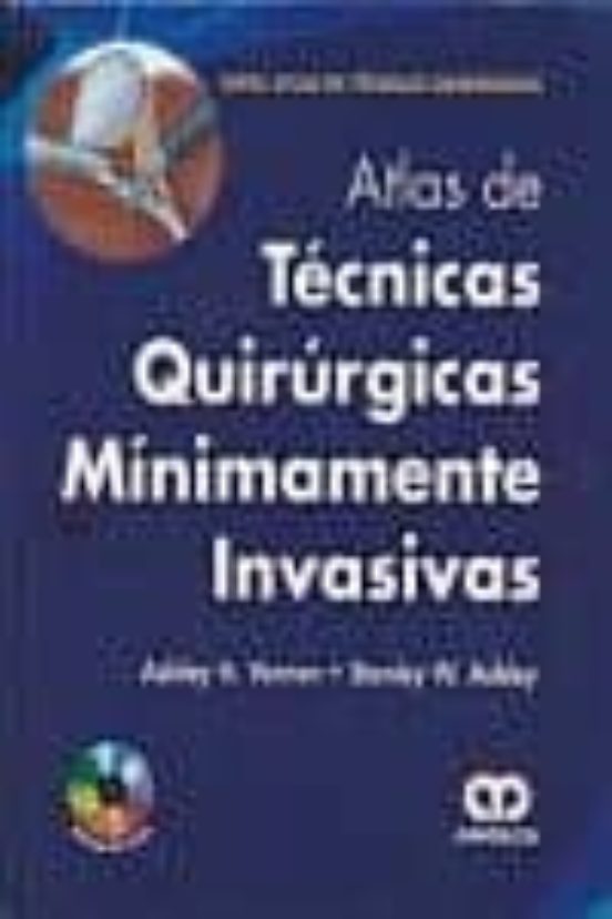 Atlas De Tecnicas Quirurgicas Minimamente Invasivas + Dvd