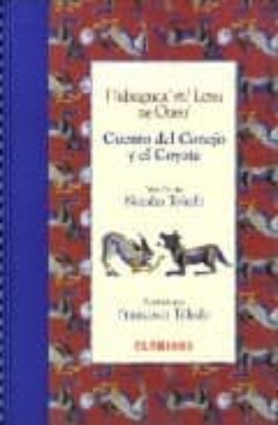Cuento Del Conejo Y El Coyote = Didxaguca Sti Lexu Ne Gueu