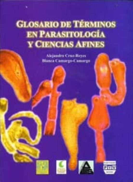 Glosario de Terminos en Parasitologia y Ciencas Afines