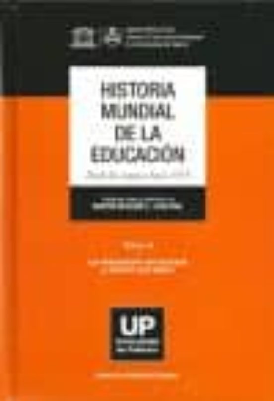 Historia Mundial De La Educacion: Tomo 2