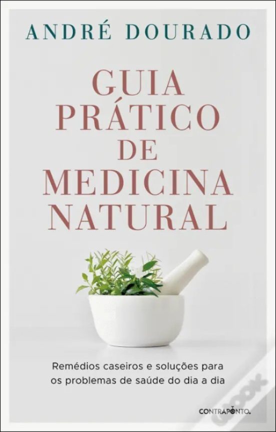 Guia Prático De Medicina Natural
