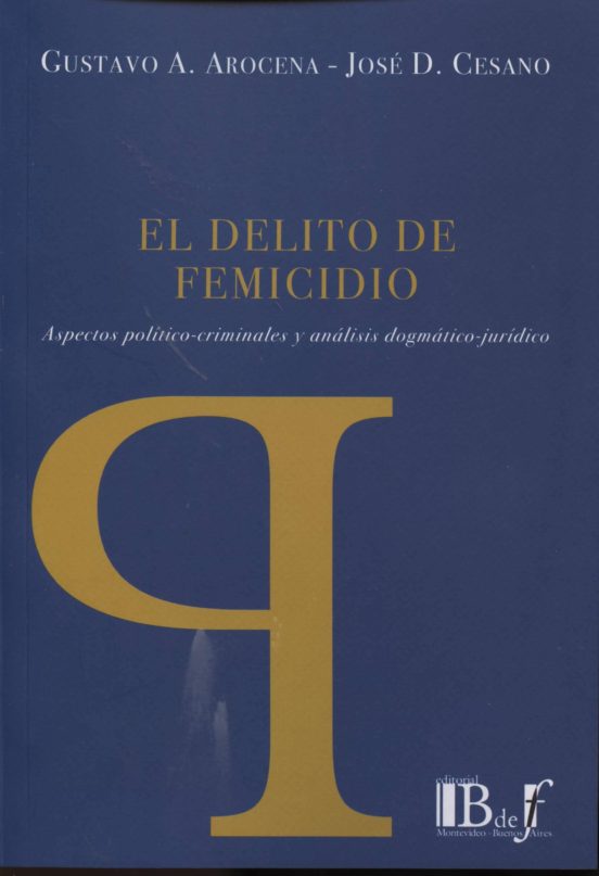 El Delito De Femicidio