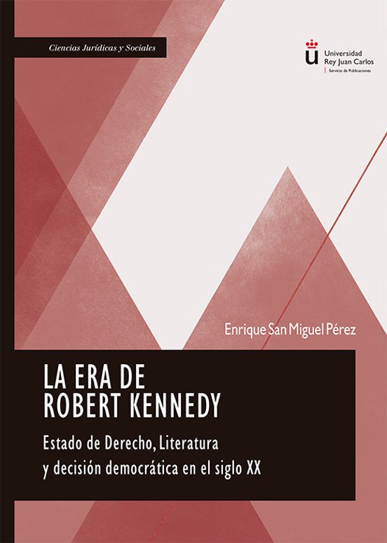 La Era De Robert Kennedy