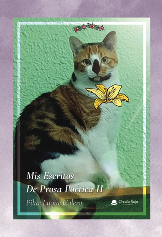 Mis Escritos de Prosa Poética II