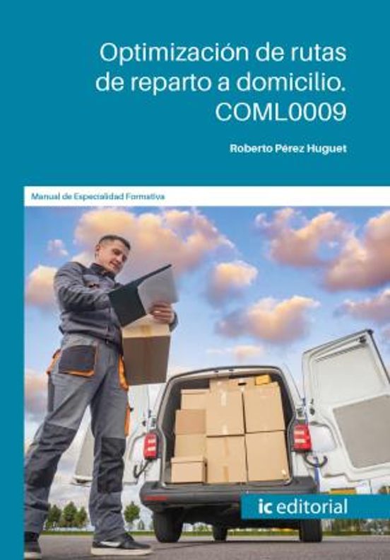 Coml0009 Optimización De Rutas De Reparto A Domicilio