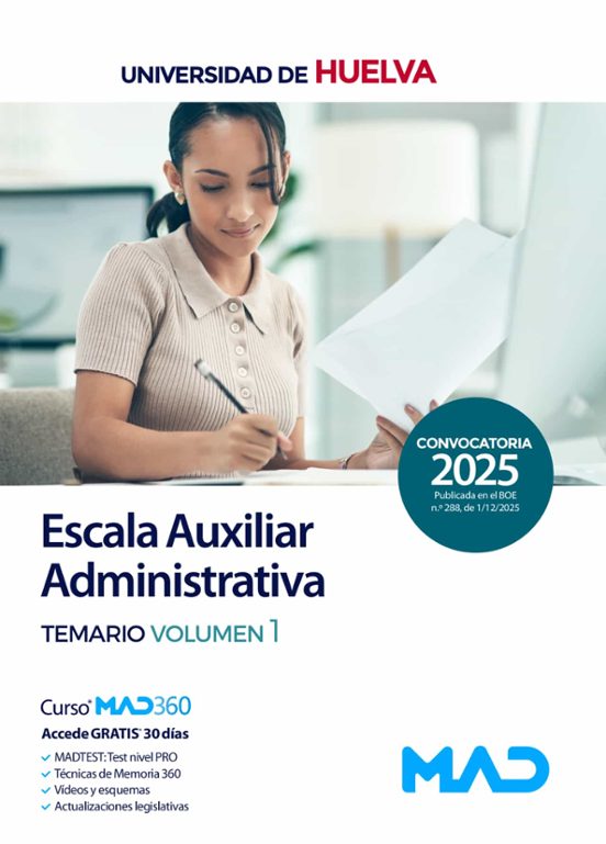 Escala Auxiliar Administrativa Universidad De Huelva. Temario Volumen