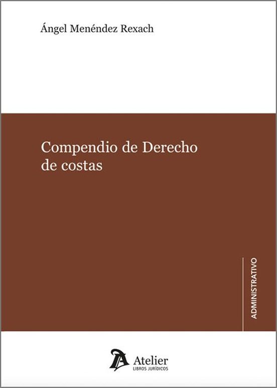 Compendio De Derecho De Costas