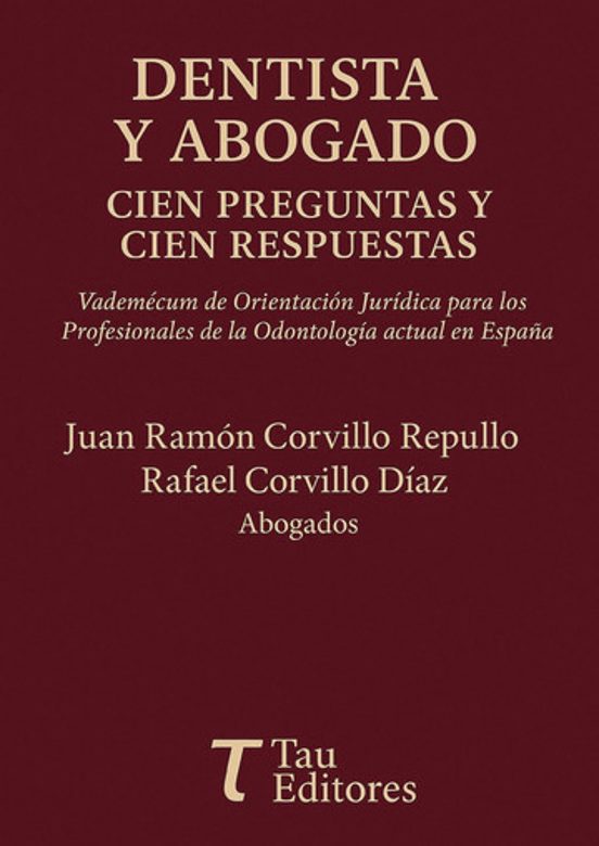 Dentista Y Abogado Cien Preguntas Y Cien Respuestas