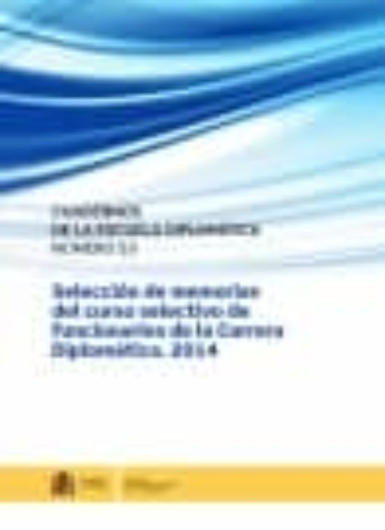Seleccion De Memorias Del Curso Selectivo De Funcionarios De La Carrer