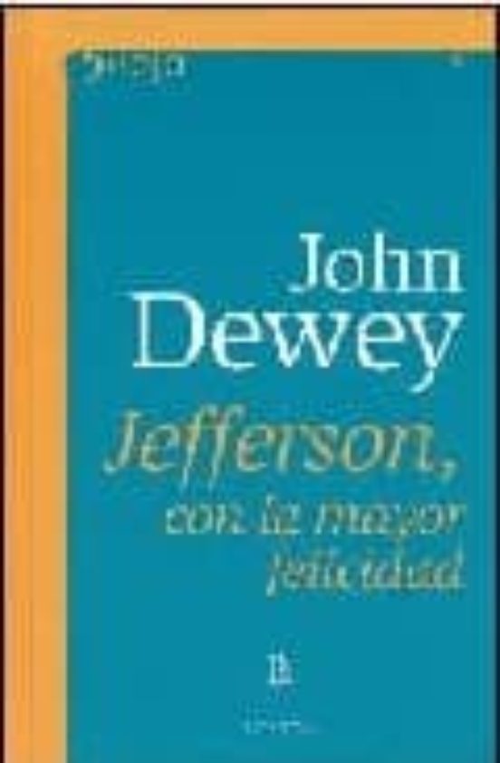 Jefferson Con La Mayor Felicidad