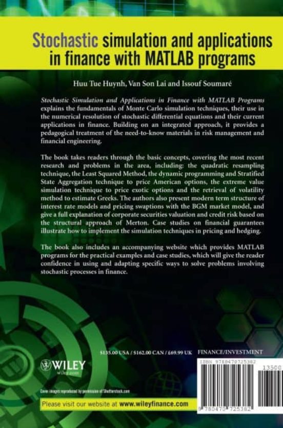 Stochastic Simulation And Applications In Finance With Matlab Programs