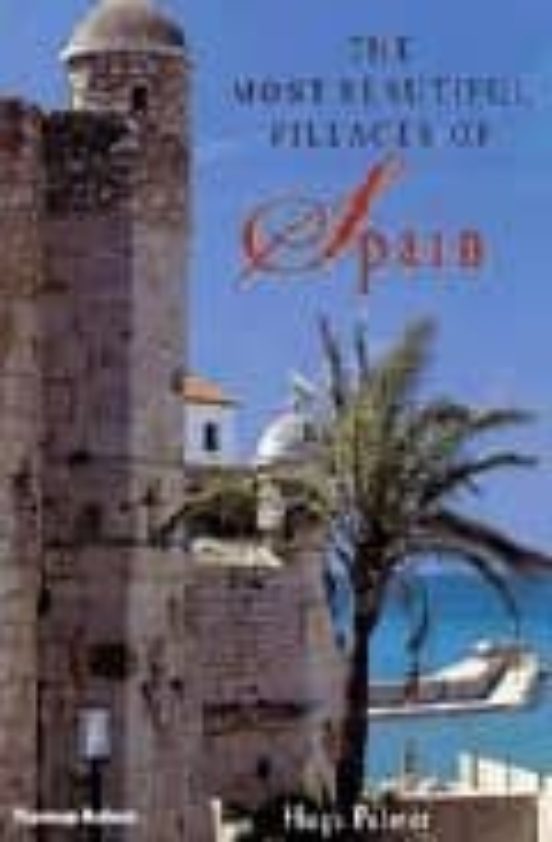 The Most Beutiful Villages Of Spain