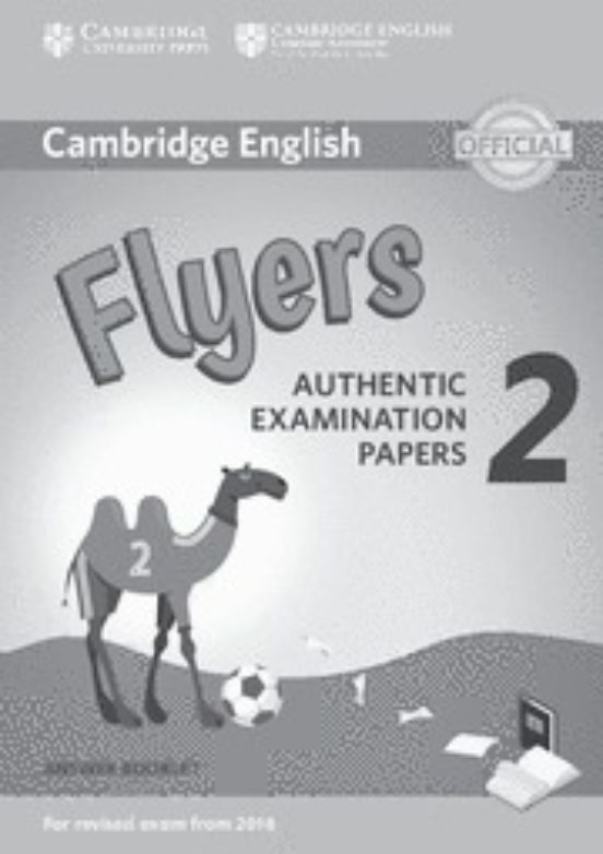 Cambridge English Young Learners 2 For Revised Exam From 2018 Flyers Answer Booklet