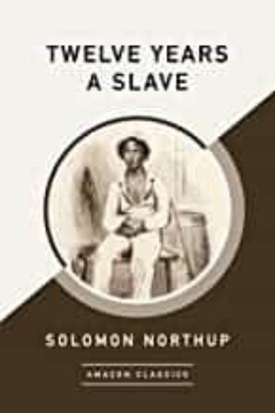 Twelve Years A Slave