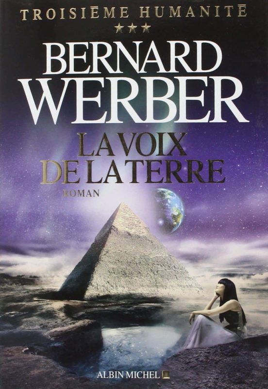 Troisième Humanité Volume 3: La Voix de la Terre