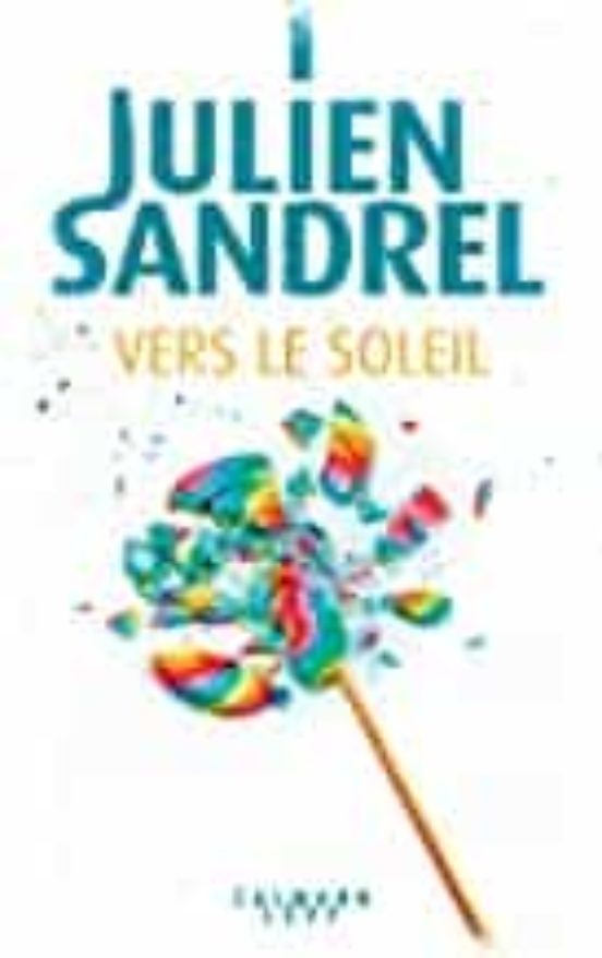 Vers Le Soleil